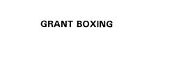 GRANT BOXING trademark