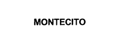 MONTECITO trademark