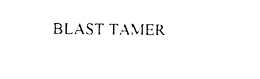 BLAST TAMER trademark