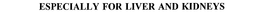 ESPECIALLY FOR LIVER AND KIDNEYS trademark