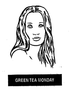 GREEN TEA MONDAY trademark
