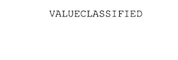 VALUECLASSIFIED trademark