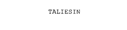 TALIESIN trademark