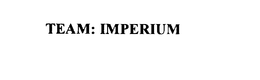 TEAM: IMPERIUM trademark