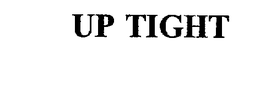 UP TIGHT trademark