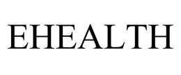 EHEALTH trademark