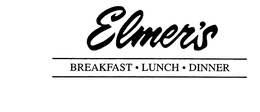 ELMER'S BREAKFAST LUNCH DINNER trademark