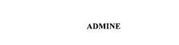 ADMINE trademark