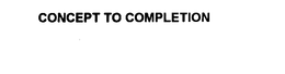 CONCEPT TO COMPLETION trademark