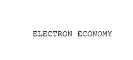 ELECTRON ECONOMY trademark