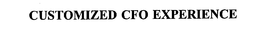 CUSTOMIZED CFO EXPERIENCE trademark