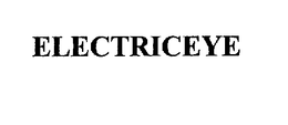 ELECTRICEYE trademark