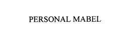 PERSONAL MABEL trademark