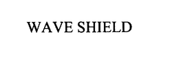 WAVE SHIELD trademark