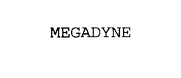 MEGADYNE trademark