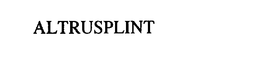 ALTRUSPLINT trademark
