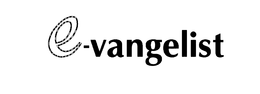 E-VANGELIST trademark