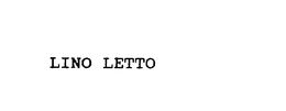 LINO LETTO trademark