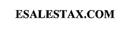 ESALESTAX.COM trademark