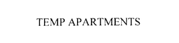 TEMP APARTMENTS trademark
