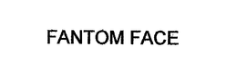 FANTOMFACE trademark