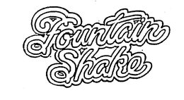 FOUNTAIN SHAKE trademark