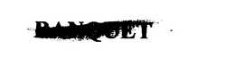BANQUET trademark