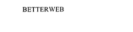 BETTERWEB trademark