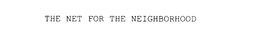 THE NET FOR THE NEIGHBORHOOD trademark