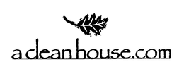 A CLEAN HOUSE.COM trademark