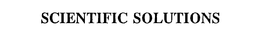 SCIENTIFIC SOLUTIONS trademark