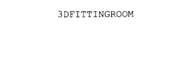 3DFITTINGROOM trademark