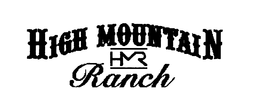 HIGH MOUNTAIN RANCH HMR trademark
