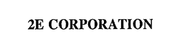 2E CORPORATION trademark