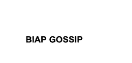 BIAP GOSSIP trademark
