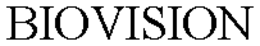 BIOVISION trademark