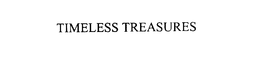 TIMELESS TREASURES trademark