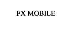 FX MOBILE trademark
