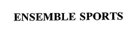 ENSEMBLE SPORTS trademark