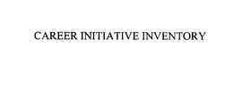 CAREER INITIATIVE INVENTORY trademark