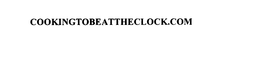 COOKINGTOBEATTHECLOCK.COM trademark