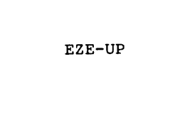 EZE-UP trademark