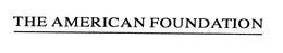 THE AMERICAN FOUNDATION trademark