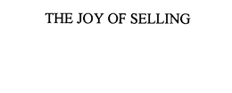 THE JOY OF SELLING trademark
