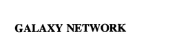 GALAXY NETWORK trademark
