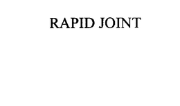 RAPID JOINT trademark