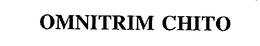 OMNITRIM CHITO trademark