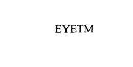 EYETM trademark