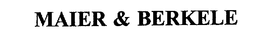 MAIER & BERKELE trademark