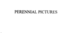 PERENNIAL PICTURES trademark
